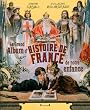 Le grand album d'histoire de France de notre enfance
