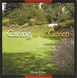 Caring for the Green: A History of the Wisconsin Golf Course Superintendents Association