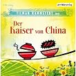 Der Kaiser von China