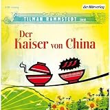 Der Kaiser von China - Tilman Rammstedt