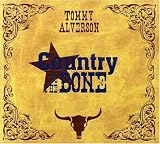 Tommy Alverson - Country to the Bone