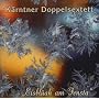 Eisbl�ah am Fensta von K�rntner Doppelsextett