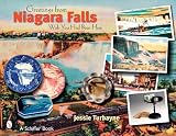 Greetings from Niagara Falls: Wish You Had Been Here