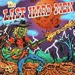 The Last Hard Men