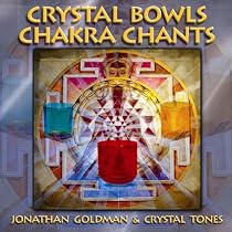 Crystal Bowls Chakra Chants