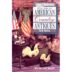Wallace-Homestead Price Guide to American Antiques (Wallace-Homestead Price Guide to... by Don Raycraft and Carol Raycraft