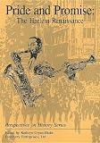 Pride and Promise: The Harlem Renaissance (Perspectives on History (Discovery))