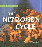 The Nitrogen Cycle (Cycles in Nature)