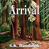 Arrival: Companion Short (The UnFolding Series Book 1)