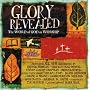 Glory Revealed: The Word Of God in Worship