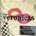The Secret Life of the Veronicas by Veronicas
