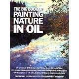 The Big Book of Painting Nature in Oil ~ S. Allyn Schaeffer