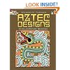 Aztec Designs Coloring Book (Dover Design Coloring Books)
