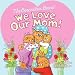 Books : The Berenstain Bears: We Love Our Mom!