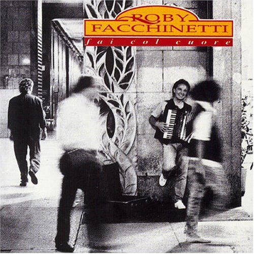 Roby Facchinetti - Fai Col Cuore Lyrics - Zortam Music