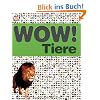 WOW! Tiere