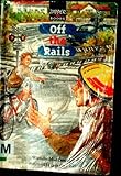Off the rails