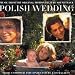 Polish Wedding