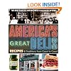 America's Great Delis: Recipes and Traditions from Coast to Coast