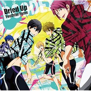 Dried Up Youthful Fame(アニメ盤)
