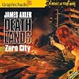 Deathlands # 52 - Zero City (Deathlands) (Deathlands) by James Axler
