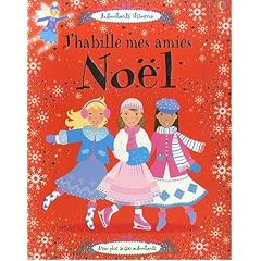 J'habille mes amies : No�l, avec plus de 600 autocollants