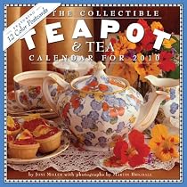The Collectible Teapot & Tea Calendar 2010