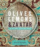 Olives, lemons & za'atar : the best Middle Eastern home cooking
