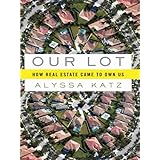 huge estate lot Our Lot: