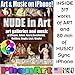 Nude in Art: art galleries and music of Chopin; Adam; Faure and Boccherini. Ultimate Collection for iPhone and iTunes, PhonArt