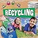Recycling (Now We Know About...) Recycling (Now We Know About...)