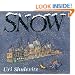 Snow (Caldecott Honor Book)
