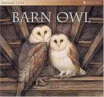 The Barn Owl (Animal Lives)