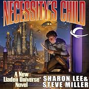 Necessity's Child: A Novel of the Liaden Universe | [Sharon Lee, Steve Miller]