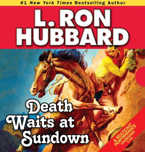 Death Waits at Sundown: A Wild West Showdown Between the Good, the Bad, and the Deadly (Western Short Stories Collection)