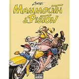 Mammouth & Piston : Int�grale, Tomes 1 � 3par Coyote