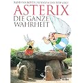 Asterix. Die ganze Wahrheit