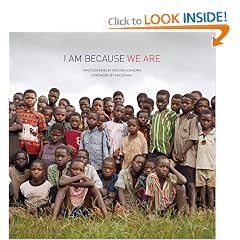 I Am Because We Are