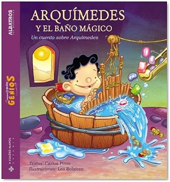 Arquimedes And the Magic Bath