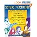 Sisters of the Extreme: Women Writing on the Drug Experience, Including Charlotte Bronte, Louisa May Alcott, Anais Nin, Maya Angelou, Billie Holiday, Nina Hagen, Carrie Fisher, and Others