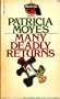 Many Deadly Returns