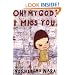 Oh! My God! I Miss You: 30 Postcards
