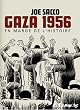 Gaza 1956, en Marge de l'Histoire