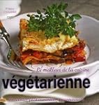 MEILLEUR DE LA CUISINE V�G�TARIENNE (...