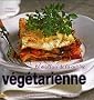 Le meilleur de la cuisine v�g�tarienne