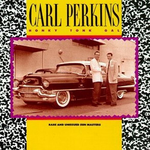 Carl Perkins - The Unissued - Zortam Music