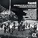 Faure: Complete Chamber Music