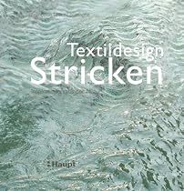Textildesign Stricken: Inspirationen aus der Natur