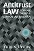 Image of Antitrust Law: Economic Theory and Common Law Evolution