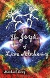 The Joys of Live Alchemy